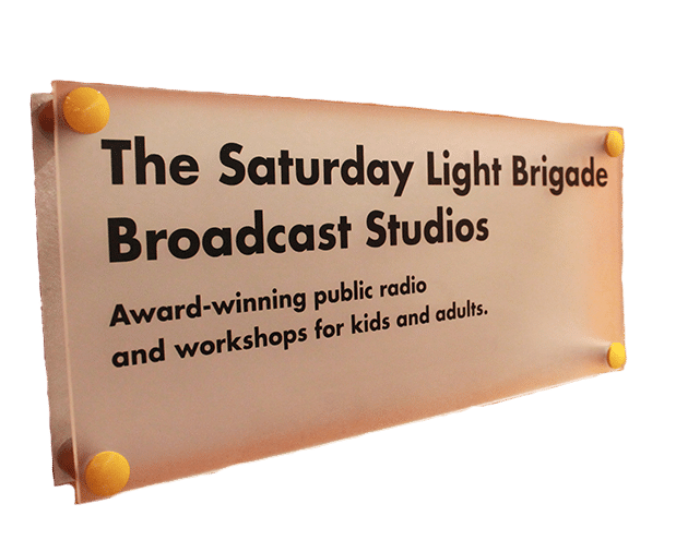 The Saturday Light Brigade Broadcast Studios Sign